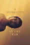 A Mosquito in the Ear A Mosquito in the Ear